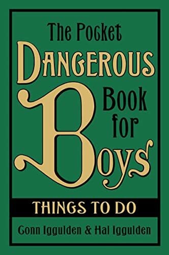Iggulden, Hal The Pocket Dangerous Book for Boys: Things to Do