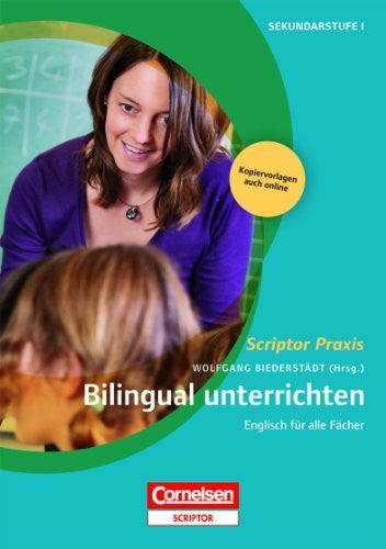 Verrière, Katharina Scriptor Praxis: Bilingual unterrichten - Englisch für alle Fächer - Buch mit Kopiervorlagen über Webcode