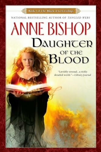Bishop, Anne Daughter of the Blood (Black Jewels, Band 1)