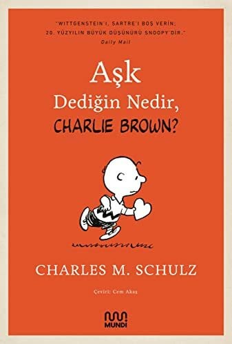 Charles M. Schulz Aşk Dediğin Nedir Charlie Brown?