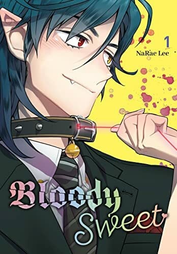 Lee, NaRae Bloody Sweet, Vol. 1: Volume 1 (BLOODY SWEET GN, Band 1)