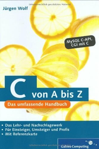 Wolf, Jürgen C von A bis Z (Galileo Computing)