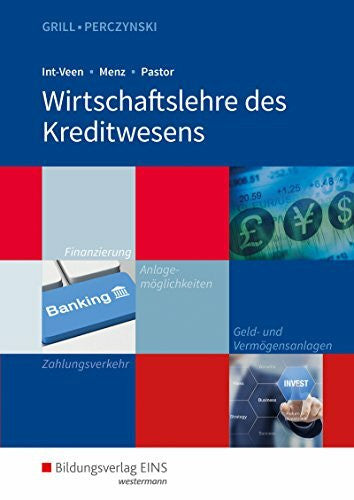 Menz, Heiko Wirtschaftslehre / Ausgabe für das Kreditwesen: Wirtschaftslehre / Wirtschaftslehre des Kreditwesens: Ausgabe für das Kreditwesen / Schülerband