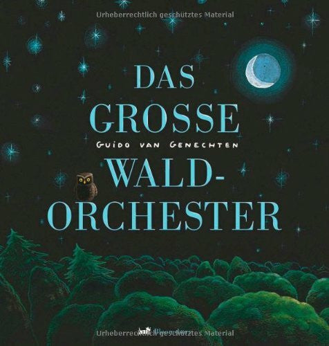 Van Genechten, Guido Das große Waldorchester