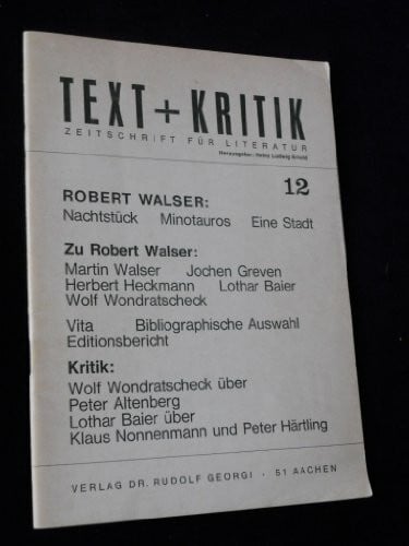 Heinz Ludwig Arnold Robert Walser (TEXT+KRITIK 12/12a)