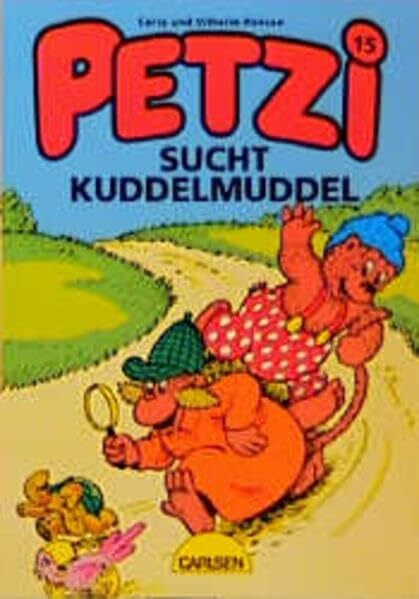 Hansen, Vilhelm Petzi, Bd.15, Petzi sucht Kuddelmuddel