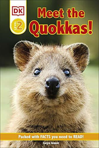 DK DK Reader Level 2: Meet the Quokkas! (DK Readers Level 3)