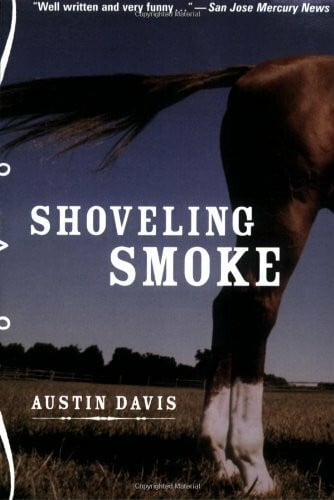 Davis, Austin Shoveling Smoke: A Clay Parker Crime Novel