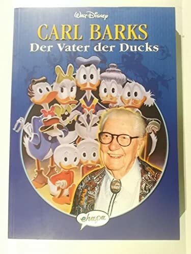 Cannatella, Lidia Carl Barks. Der Vater der Ducks: Mit kompl. Filmografie.