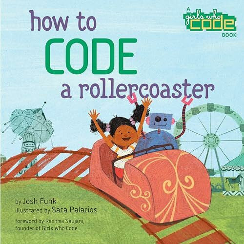 Palacios, Sara How to Code a Rollercoaster