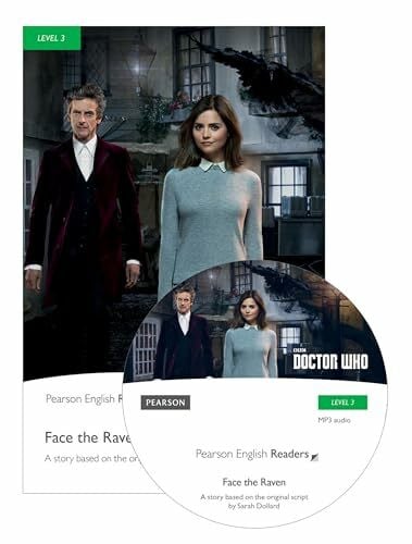 Taylor, Nancy Level 3: Doctor Who: Face the Raven Buch und MP3 Pack (Pearson English Readers)