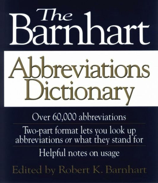 K. Barnhart, Robert The Barnhart Abbreviations Dictionary