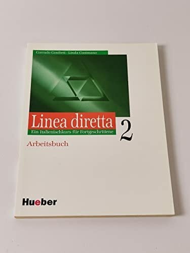 Cusimano, Linda Linea diretta 2: Ein Italienischkurs für Fortgeschrittene. Arbeitsbuch