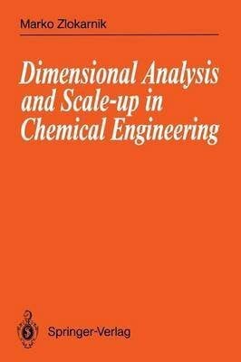 m-zlokarnik Dimensional Analysis and Scale-Up in Chemical Engineering