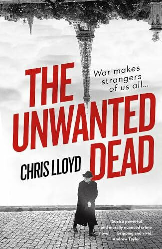 Lloyd, Chris The Unwanted Dead: ‘Historical crime at its finest’ Vaseem Khan