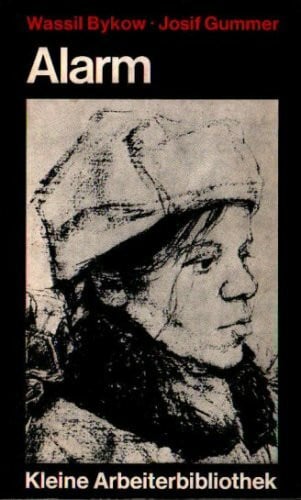 Bykow, Wassil/Gummer, Josif Alarm