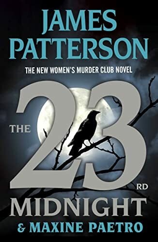 Paetro, Maxine The 23rd Midnight: A Women's Murder Club Thriller