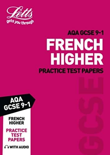 Letts GCSE Grade 9-1 GCSE French AQA Practice Test Papers (Letts GCSE 9-1 Revision Success)