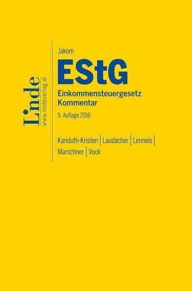 Vock, Martin Jakom Einkommensteuergesetz 2016: EStG-Jahreskommentar
