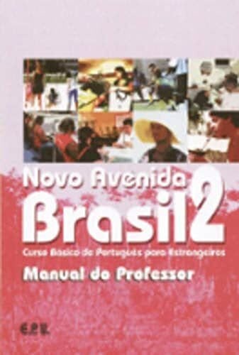 Vários Autores Novo Avenida Brasil: Teacher's book 2