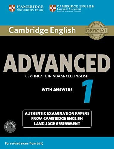 Cambridge English Advanced 1 for updated exam: Studentâs Book with answers and CD
