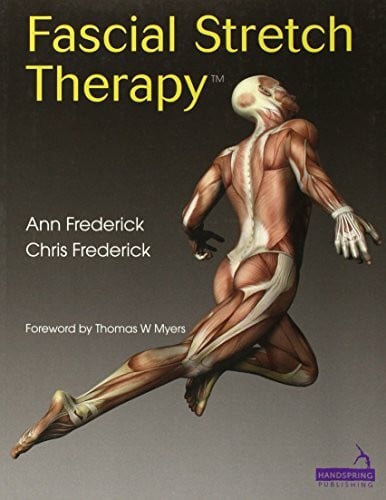 Frederick, A. Fascial Stretch Therapy