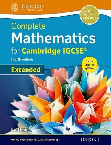 Rayner, David Complete Mathematics for Cambridge Igcserg Student Book Extended (Cie Igcse Complete)
