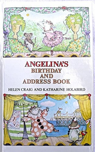 Craig, Helen Angelinas Birthday & Address Book (Angelina Ballerina)