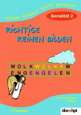 Haider, Claudia Kinder fördern leicht gemacht. Richtig Reihen bilden, Bd. 2 Serialität: Serialität 2