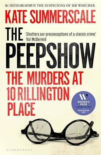 Summerscale, Kate The Peepshow: The thrilling new page-turner from Britain’s top-selling true crime writer