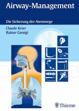 Airway-Management. Die Sicherung der Atemwege