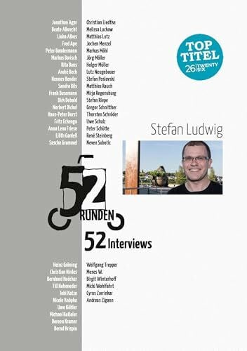 Ludwig, Stefan 52 Runden. 52 Interviews.