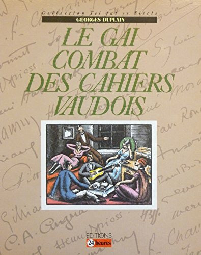 georges-duplain Le gai combat des Cahiers Vaudois.