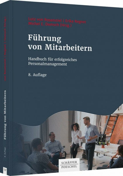 Domsch, Michel E. Führung von Mitarbeitern: Handbuch für erfolgreiches Personalmanagement