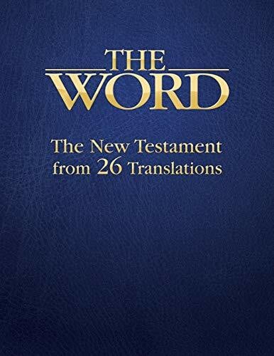 Vaughan, Curtis The Word: The New Testament from 26 Translations