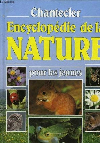 COLLECTIF Encyclopedie de la nature pour les jeunes