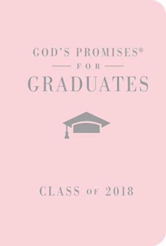 Countryman, Jack God's Promises for Graduates, Class of 2018: New King James Version, Pink