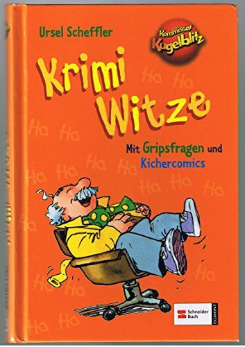 Gerber, Johannes Kommissar Kugelblitz - Krimi-Witze