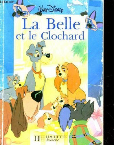 Collectif La belle et le clochard (Nathan)