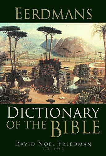 Beck, Astrid B. Eerdmans Dictionary of the Bible