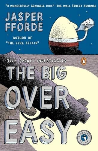 Fforde, Jasper The Big Over Easy: A Nursery Crime (A Nursery Crime Novel, Band 1)