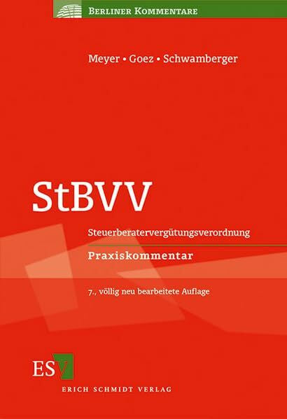 Volkmann, Thomas StBVV: SteuerberatervergütungsverordnungPraxiskommentar (Berliner Kommentare)