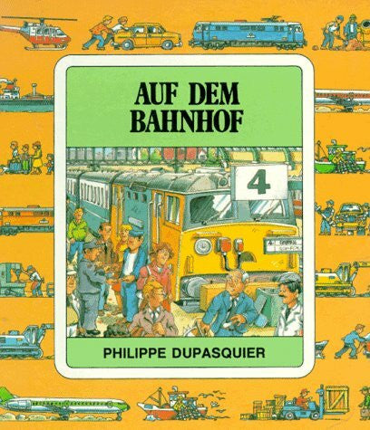 Dupasquier, Philippe Auf dem Bahnhof