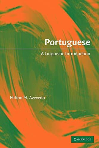 Azevedo, Milton M. Portuguese: A Linguistic Introduction