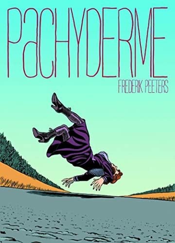 Lupton, Ellen Pachyderme: Frederik Peeters (Original Fiction)