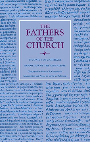 Gumerlock, Francis X. Exposition of the Apocalypse (The Fathers of the ...