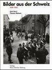 Maissen, Thomas Bilder aus der Schweiz: 1939-1945