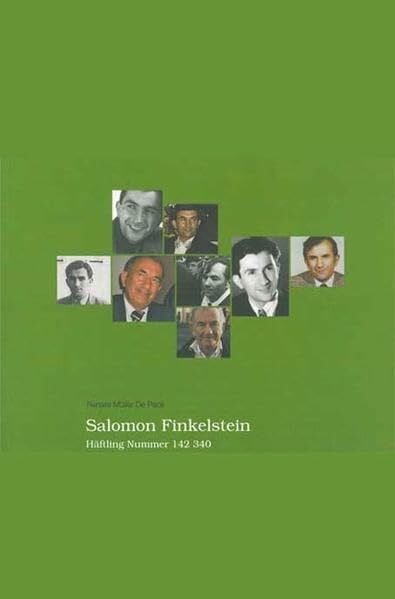Müller DePaoli, Renate Salomon Finkelstein: Häftling Nummer 142 340 (Schriften zur Erinnerungskultur in Hannover)