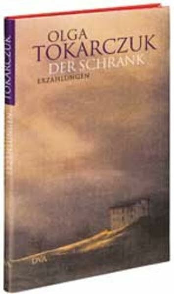 Kinsky, Esther Der Schrank: Erzählungen