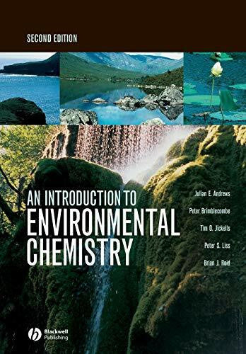 Andrews, Julian E. An Introduction to Environmental Chemistry, 2nd Edition